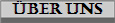 �BER UNS
